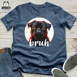 Bruh Pug Unisex T Shirt Gift For Animal Lover