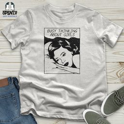 Busy Thinking About Girls Unisex T Shirt Gift For Animal Lover