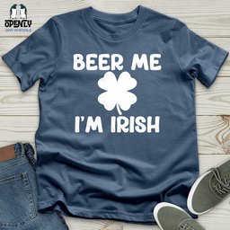 Beer Me Im Irish Unisex T Shirt Gift For Animal Lover
