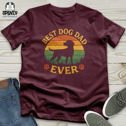 Best Dog Dad Ever Unisex T Shirt Gift For Dad