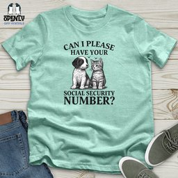 Can I Please Unisex T Shirt Gift For Animal Lover