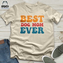 Best Dog Mom Ever 03 Softstyle Tee Gift For Mom
