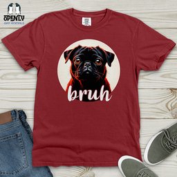 Bruh Pug Heavy Cotton Comfort Colors Tee Gift For Animal Lover
