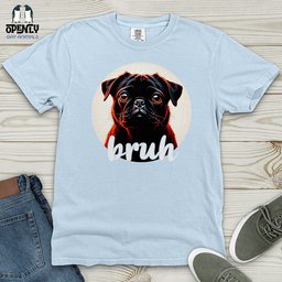 Bruh Pug Heavy Cotton Comfort Colors Tee Gift For Animal Lover