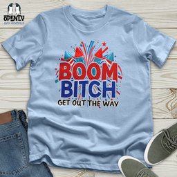 Boom Bitch Unisex T Shirt Gift For Animal Lover