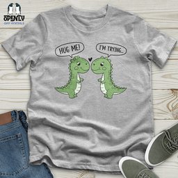 Hug Me Unisex T Shirt Gift For Animal Lover