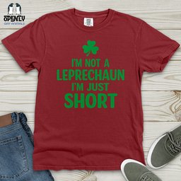 Im Not A Leprechaun Im Just Short Heavy Cotton Comfort Colors Tee Gift For Animal Lover