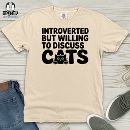 Introverted But Willing To Discuss Cat Heavy Cotton Comfort Colors Tee Gift For Cat Lover