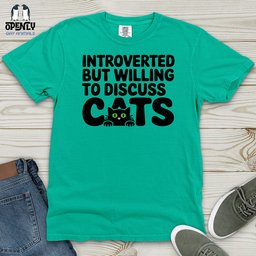 Introverted But Willing To Discuss Cat Heavy Cotton Comfort Colors Tee Gift For Cat Lover