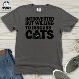 Introverted But Willing To Discuss Cat Heavy Cotton Comfort Colors Tee Gift For Cat Lover