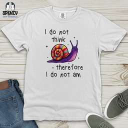 I Do Not Think Therefore Heavy Cotton Comfort Colors Tee Gift For Animal Lover
