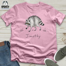 Jimothy 02 Unisex T Shirt Gift For Animal Lover