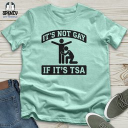 Its Not Gay Unisex T Shirt Gift For Animal Lover