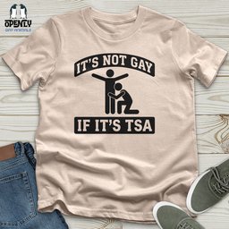 Its Not Gay Unisex T Shirt Gift For Animal Lover