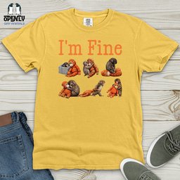 Im Fine 02 Heavy Cotton Comfort Colors Tee Gift For Animal Lover