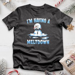 Im Having A Meltdown Unisex T Shirt Gift For Animal Lover