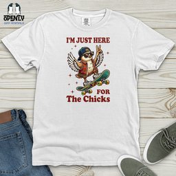 Im Just Here For The Chicks Heavy Cotton Comfort Colors Tee Gift For Animal Lover