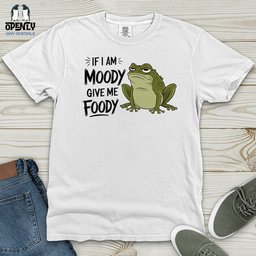 If I Am Moody Give Me Foody Heavy Cotton Comfort Colors Tee Gift For Animal Lover