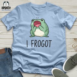 I Frogot Unisex T Shirt Gift For Animal Lover