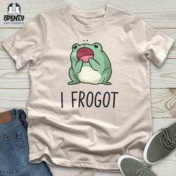 I Frogot Unisex T Shirt Gift For Animal Lover