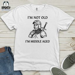 Im Not Old Im Middle Aged Heavy Cotton Comfort Colors Tee Gift For Animal Lover