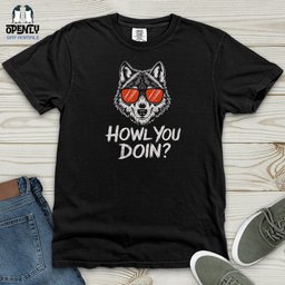 Howl You Doin Heavy Cotton Comfort Colors Tee Gift For Animal Lover