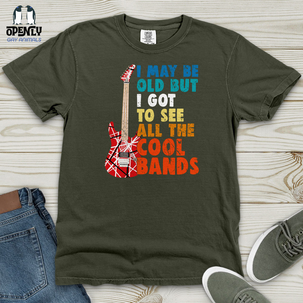 I May Be Old Heavy Cotton Comfort Colors Tee Gift For Animal Lover