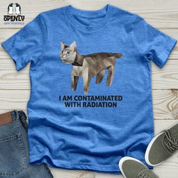 I Am Contaminated Unisex T Shirt Gift For Animal Lover