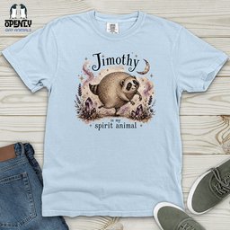 Jimothy Is My Sprit Animal Heavy Cotton Comfort Colors Tee Gift For Animal Lover