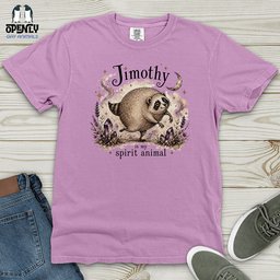 Jimothy Is My Sprit Animal Heavy Cotton Comfort Colors Tee Gift For Animal Lover