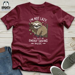 Im Not Lazy Im Just In Power Saving Mode Unisex T Shirt Gift For Animal Lover