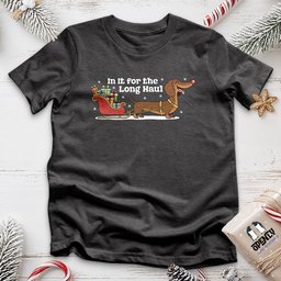 In IT For The Long Haul Unisex T Shirt Gift For Animal Lover