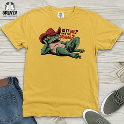 Is IT Me Am I The Drama Heavy Cotton Comfort Colors Tee Gift For Animal Lover