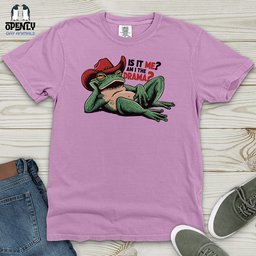 Is IT Me Am I The Drama Heavy Cotton Comfort Colors Tee Gift For Animal Lover