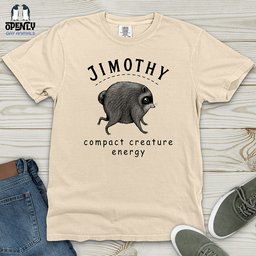 Jimothy Compact Heavy Cotton Comfort Colors Tee Gift For Animal Lover