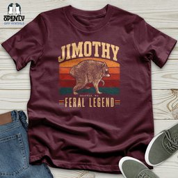 Jimothy Feral Legend Unisex T Shirt Gift For Animal Lover