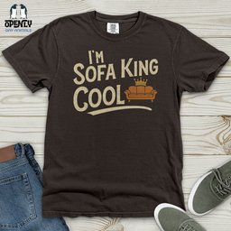 Im Sofa King Cool Heavy Cotton Comfort Colors Tee Gift For Animal Lover