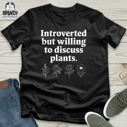 Introverted Unisex T Shirt Gift For Animal Lover