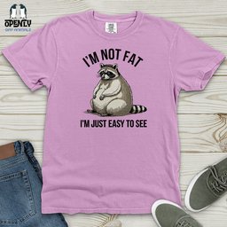 Im Not Fat Heavy Cotton Comfort Colors Tee Gift For Animal Lover