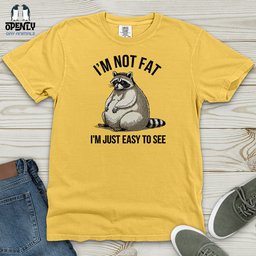Im Not Fat Heavy Cotton Comfort Colors Tee Gift For Animal Lover