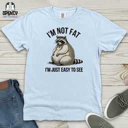 Im Not Fat Heavy Cotton Comfort Colors Tee Gift For Animal Lover