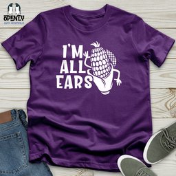 Im All Ears Unisex T Shirt Gift For Animal Lover