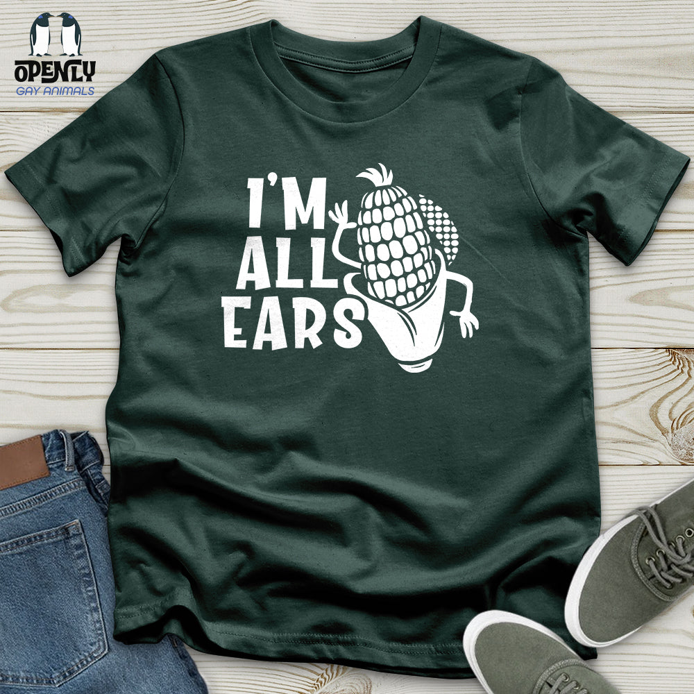 Im All Ears Unisex T Shirt Gift For Animal Lover
