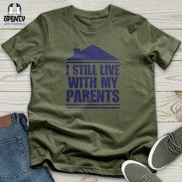 I Still Live With My Parents Softstyle Tee Gift For Animal Lover