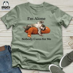 Im Alone Unisex T Shirt Gift For Animal Lover