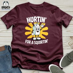 Hurtin Unisex T Shirt Gift For Animal Lover