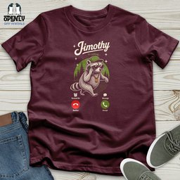 Jimothy Is Calling Unisex T Shirt Gift For Animal Lover