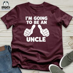 Im Going To Be An Uncle Unisex T Shirt Gift For Animal Lover