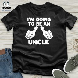 Im Going To Be An Uncle Unisex T Shirt Gift For Animal Lover