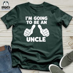Im Going To Be An Uncle Unisex T Shirt Gift For Animal Lover